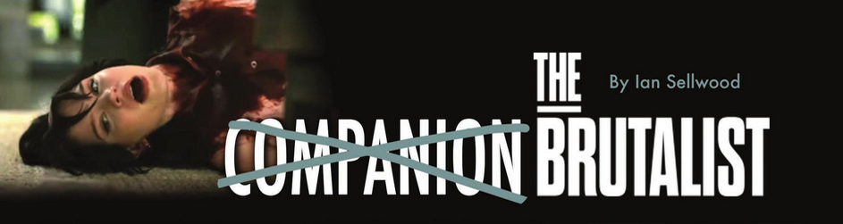 Movie Review: Companion, i.e. The Brutalist