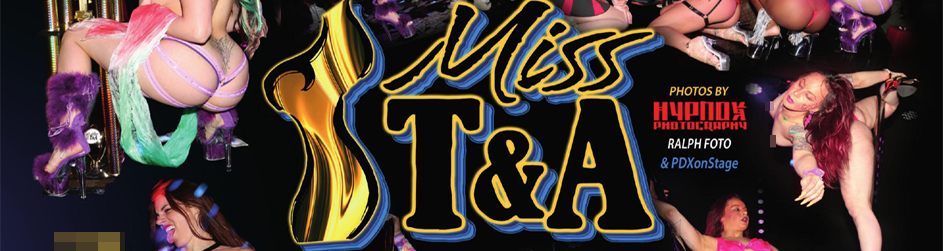 Miss T&A Recap