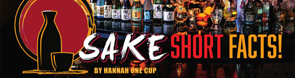 Sake Short Facts!